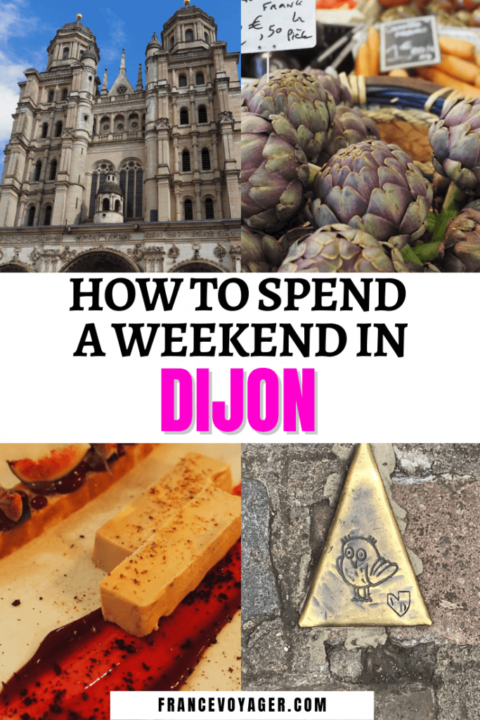 How to Spend a Weekend in Dijon