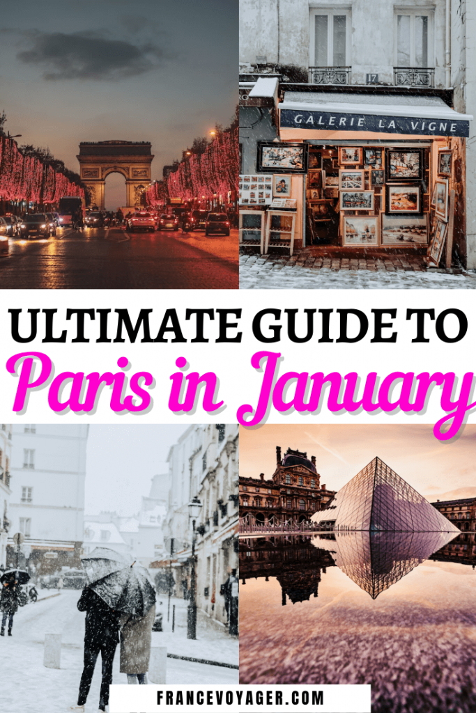 Ultimate Guide to Paris in January