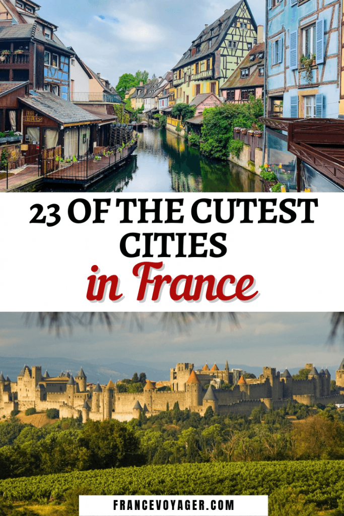 23 of the Cutest Cities in France