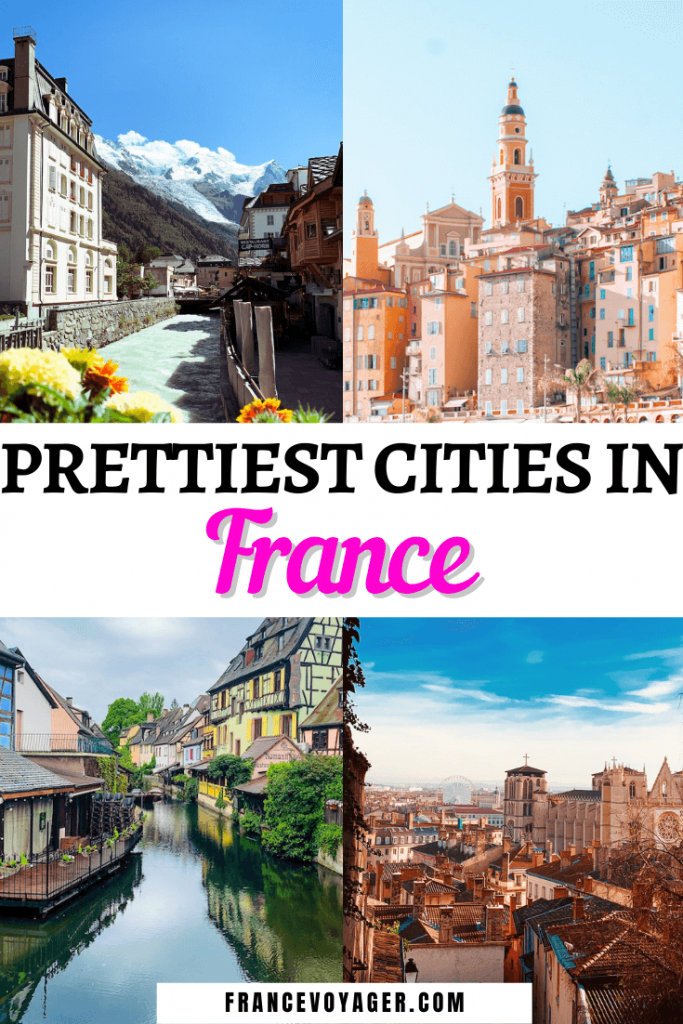 23 of the Prettiest Cities in France