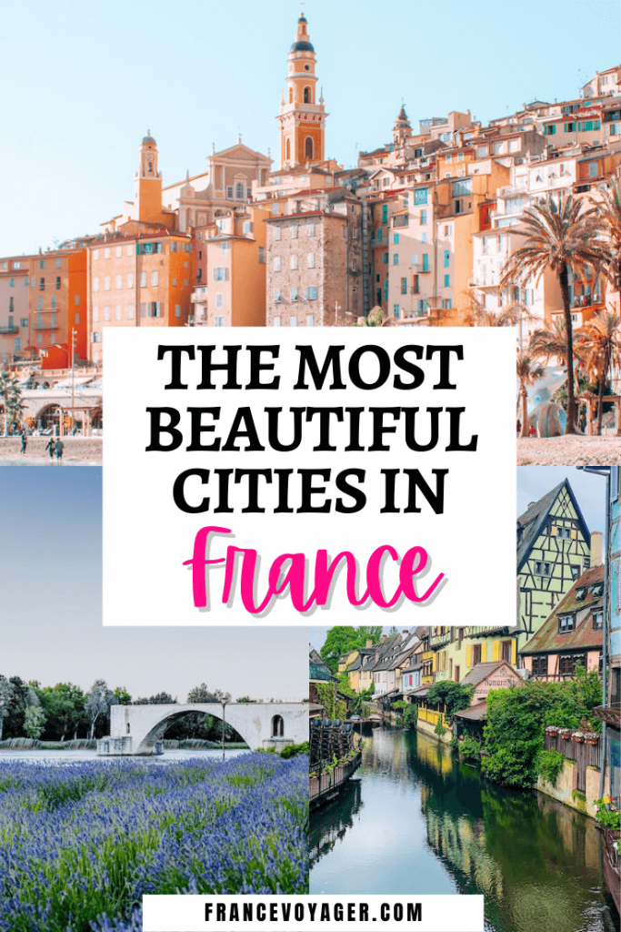 The Most Beautiful Cities in France