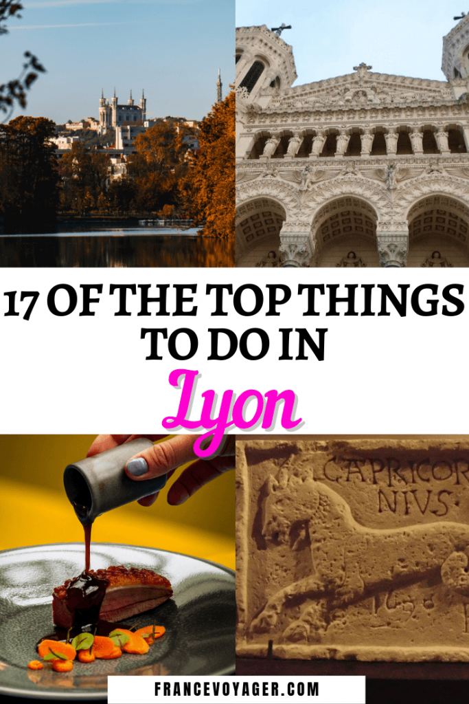17 of the Top Things to do in Lyon