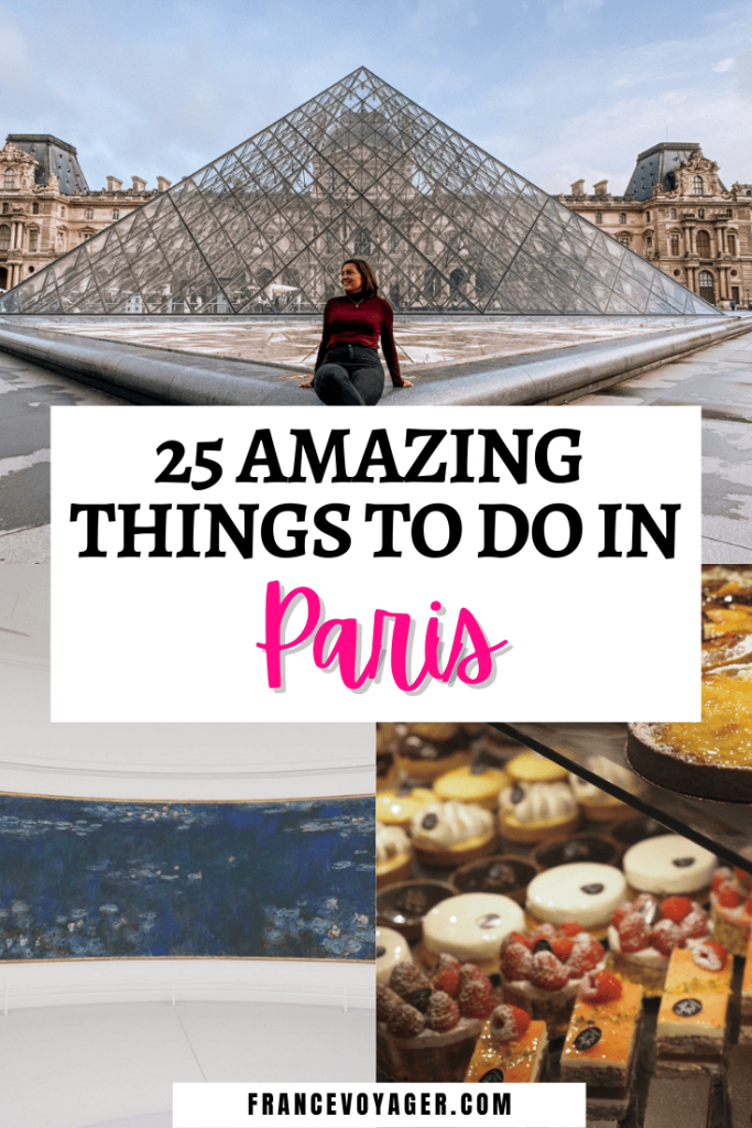 25 Amazing Things to do in Paris