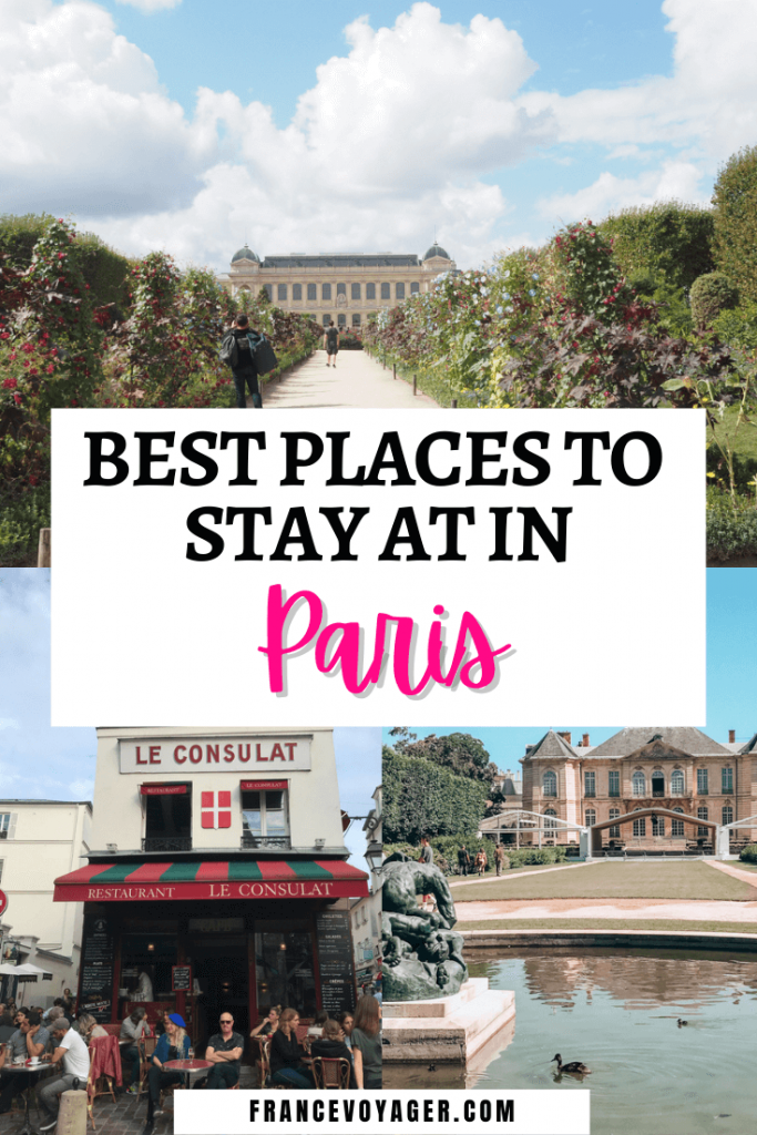 Best Places to Stay at in Paris
