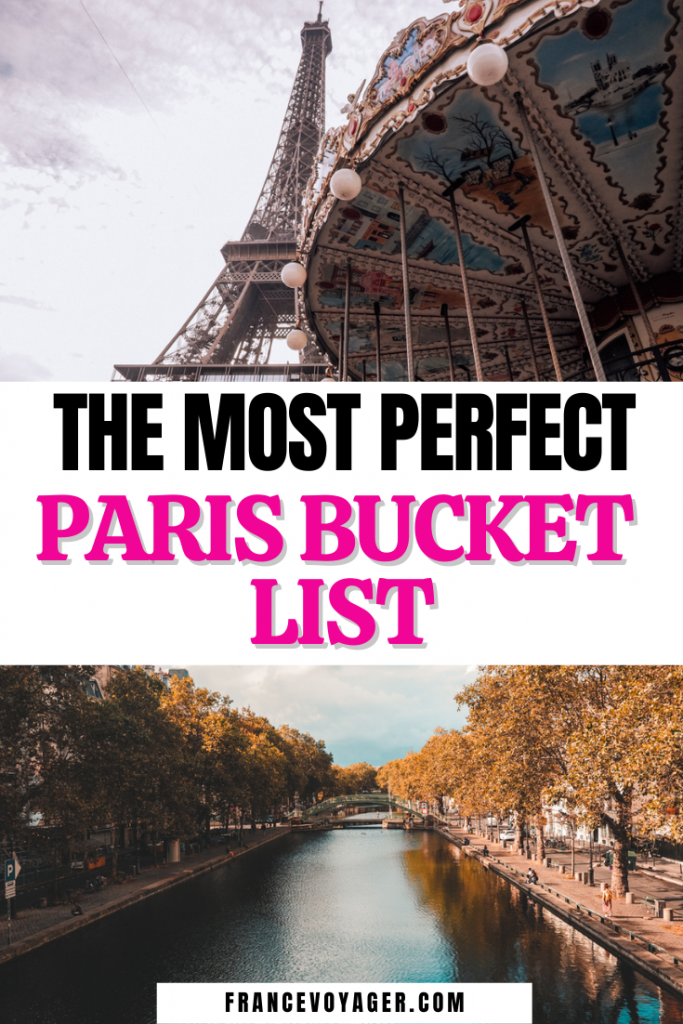Most Perfect Paris Bucket List