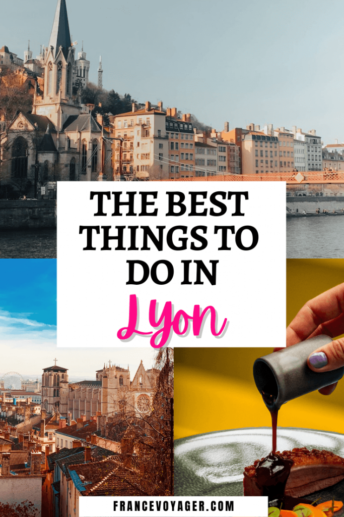 The Best Things to do in Lyon