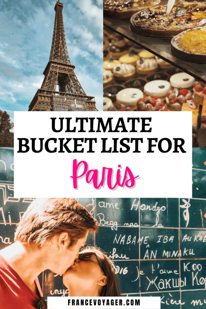 Ultimate Bucket List For Paris
