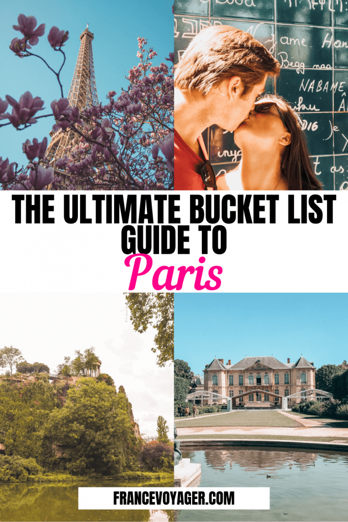 Ultimate Bucket List Guide to Paris