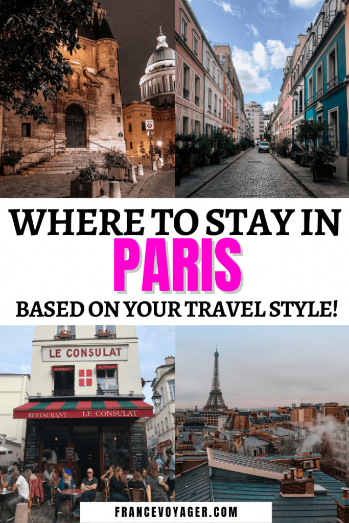 Where to Stay in Paris (Based on Your Travel Style!)