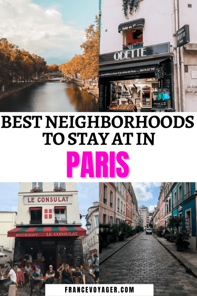 Best Neighborhoods to Stay at in Paris