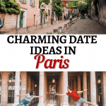 Charming Date Ideas in Paris
