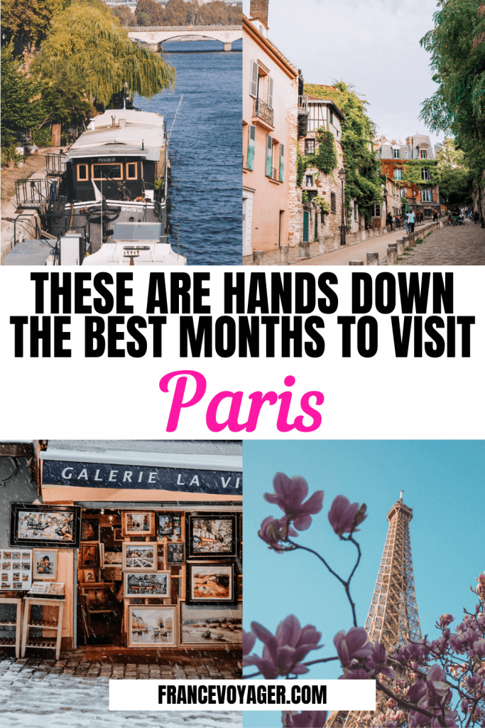 These are Hands Down the Best Months to Visit Paris