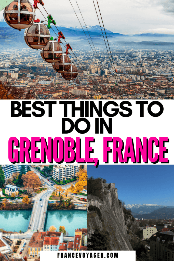 These are the 17 best things to do in Grenoble, France | Grenoble France Things to do | Grenoble Ville | Grenoble France Pictures | Grenoble France Study Abroad | Grenoble Winter | Grenoble France Winter | Grenoble France Summer | What to do in Grenoble | French Cities to Visit | Things to do in the French Alps