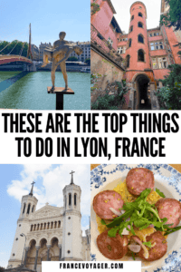 17 Best Things to do in Lyon: How We Enjoy the Gastronomic Capital of ...