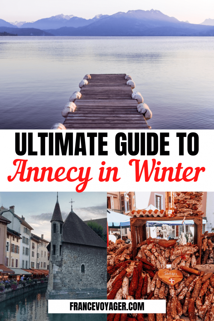 This is the ultimate guide to winter in Annecy | Annecy France Winter | Annecy Winter | Lake Annecy Winter | Annecy Aesthetic Winter | Annecy in December | Annecy Christmas Market | Carnaval Annecy | Annecy Hiver | Annecy Tourisme | Annecy January | Things to do in Annecy France | Annecy Things to do | Guide to Annecy France | France Destinations