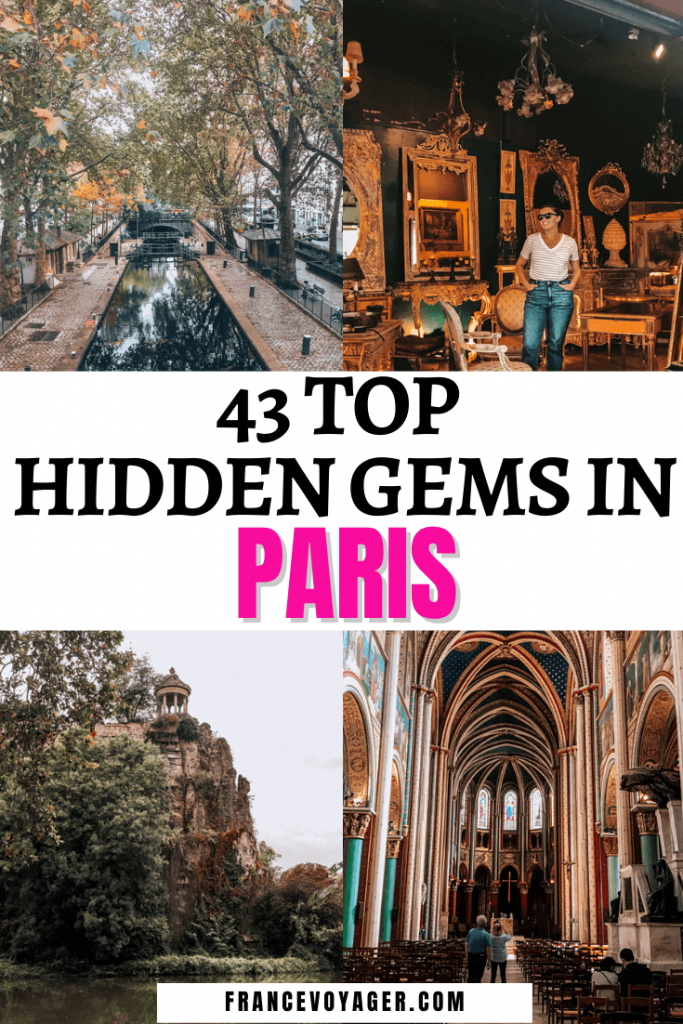 These are 43 of the best hidden gems of Paris | Paris Hidden Gems Things to do | Hidden Gems in Paris France | 40 Hidden Gems in Paris | Secret Things to do in Paris | Paris Best Kept Secrets | Unique Things to do in Paris | Must do Things in Paris | What to See in Paris | Paris Bucket List | Hidden Gems France | Hidden Gems in France