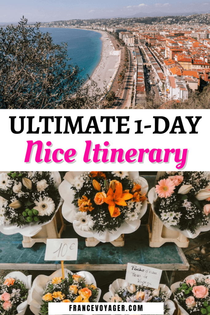 This is the ultimate 1 day in Nice itinerary | 1 Day in Nice France | Nice Travel Itinerary | Nice France Itinerary | Nice 1 Day Itinerary | Things to do in Nice France | One Day in Nice France | Nice France One Day | Nice One Day | Things to do in Nice France Bucket Lists | Nice Bucket List | Where to Stay in Nice France | Best Restaurants Nice France