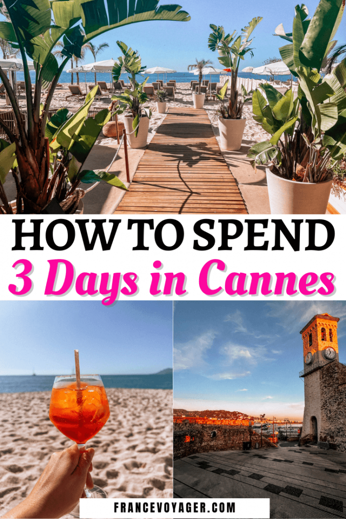 The is how to spend 3 Days in Cannes | Cannes in 3 Days | Weekend in Cannes | Weekend Cannes | Three Days in Cannes | Cannes Itinerary | Cannes France Itinerary | Cannes Film Festival | Things to do in Cannes France | Cannes Things to do | Top Things to do in Cannes | Day Trips From Cannes | Cannes Honeymoon | Honeymoon in Cannes
