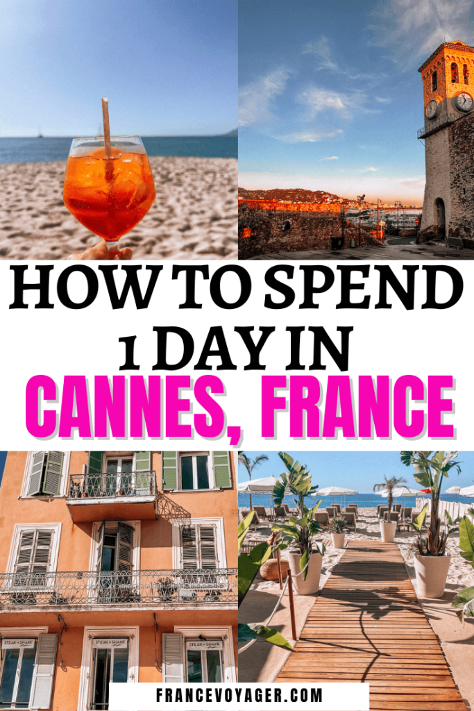 This is how to spend one day in Cannes France | 1 Day in Cannes France | Things to do in Cannes France Tips | Cannes Film Festival | Things to do in Cannes Summer | Things to do in Cannes Winter | Things to do in Cannes Fall | Things to do in Cannes Spring | Cannes France Itinerary | Cannes Itinerary | Cannes Beaches | Cannes Beach Club | Cannes Things to do