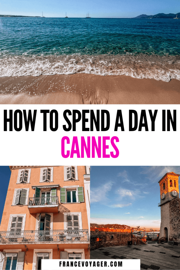 This is how to spend one day in Cannes France | 1 Day in Cannes France | Things to do in Cannes France Tips | Cannes Film Festival | Things to do in Cannes Summer | Things to do in Cannes Winter | Things to do in Cannes Fall | Things to do in Cannes Spring | Cannes France Itinerary | Cannes Itinerary | Cannes Beaches | Cannes Beach Club | Cannes Things to do