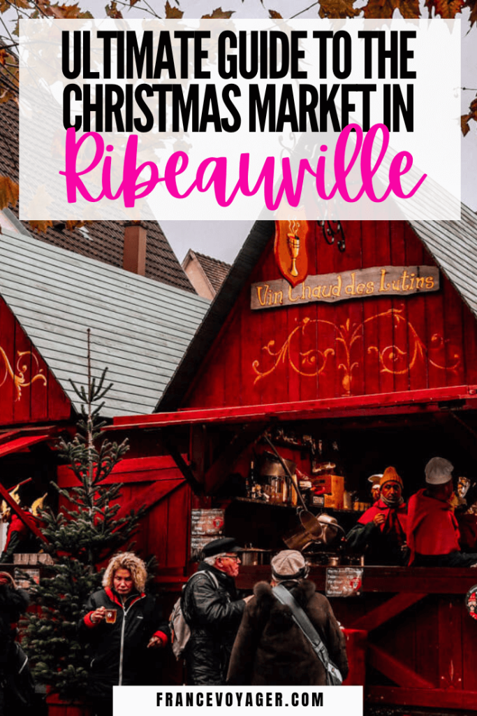 This is everything you need to know about the Ribeauville Christmas Market | Ribeauville France Christmas | Ribeauville Map | Ribeauville Alsace | Medieval Christmas Market | Christmas Market Ribeauville | Marche de Noel Alsace | Marche de Noel Ribeauville | Best Christmas Markets in the Alsace