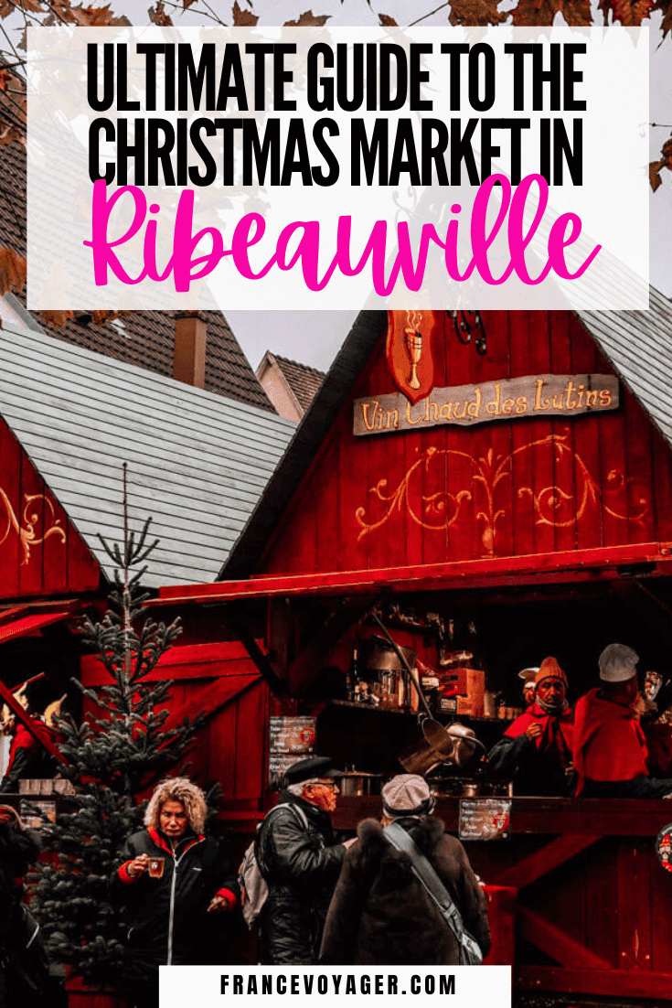 Ribeauville Christmas Market Guide 2024 Dates, Things To Do, & More