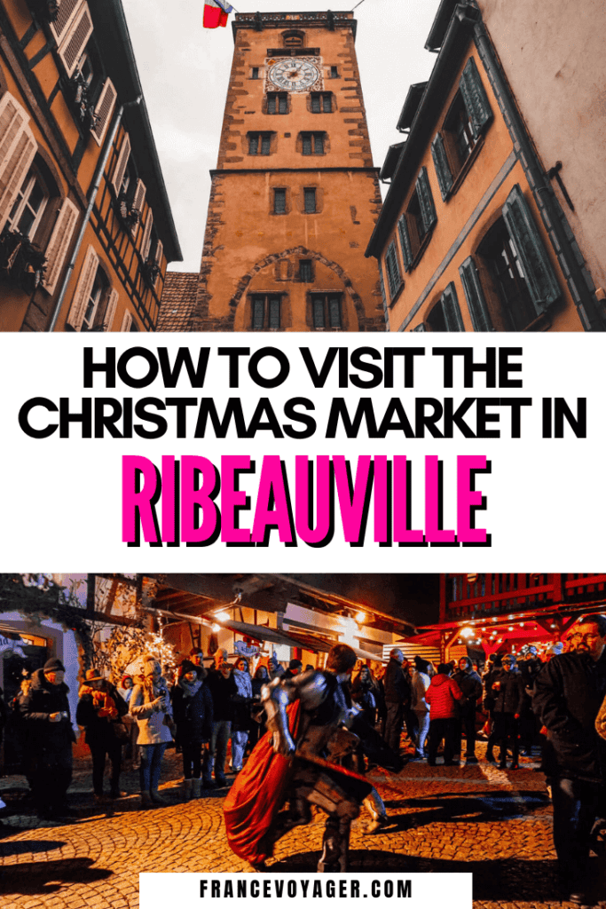 This is everything you need to know about the Ribeauville Christmas Market | Ribeauville France Christmas | Ribeauville Map | Ribeauville Alsace | Medieval Christmas Market | Christmas Market Ribeauville | Marche de Noel Alsace | Marche de Noel Ribeauville | Best Christmas Markets in the Alsace