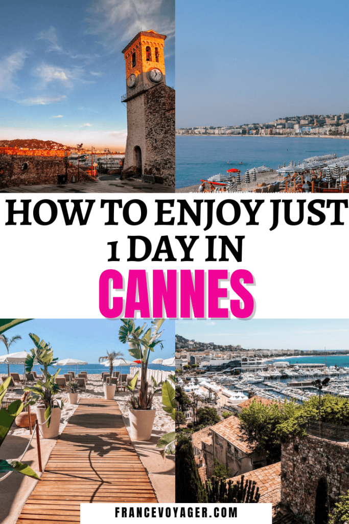 This is how to spend one day in Cannes France | 1 Day in Cannes France | Things to do in Cannes France Tips | Cannes Film Festival | Things to do in Cannes Summer | Things to do in Cannes Winter | Things to do in Cannes Fall | Things to do in Cannes Spring | Cannes France Itinerary | Cannes Itinerary | Cannes Beaches | Cannes Beach Club | Cannes Things to do