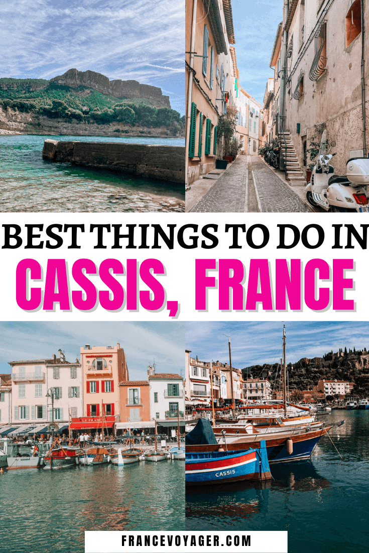 17 Incredible Things to do in Cassis, France (2025) France Voyager