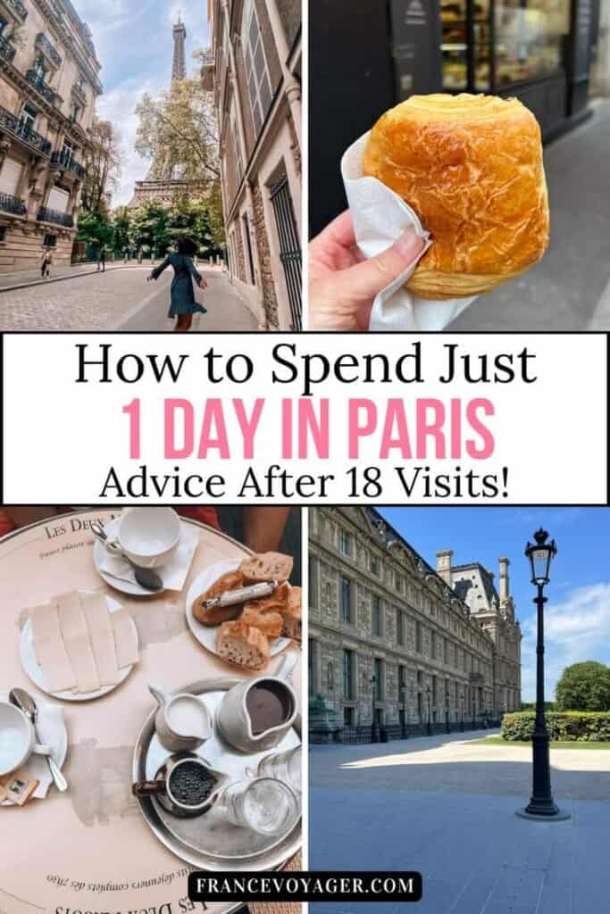 Make the most of one day in Paris with this complete itinerary featuring the Eiffel Tower, Louvre, Seine, delicious food, and unforgettable Paris experiences.