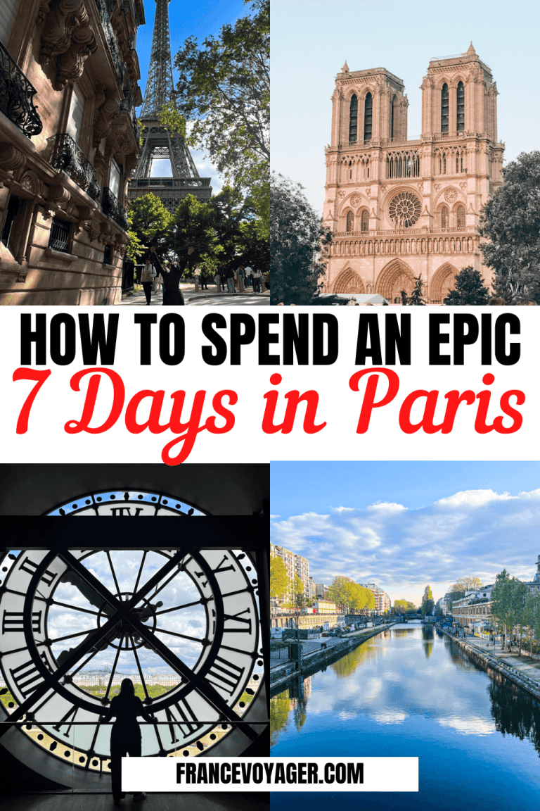 Paris in a Week: The Only 7 Days in Paris Itinerary You'll Ever Need in ...