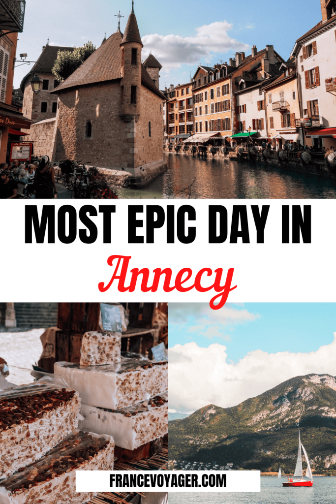 How to have the best one day in Annecy France | Annecy Itinerary | Annecy Tourisme | Annecy France Photography | Lake Annecy France | Weekend Annecy | Annecy Market | Annecy Things to do | Things to do in Annecy France | Day Trips From Annecy | Annecy Restaurant | Day Trip to Annecy | Annecy Hotels | Guide to Annecy France | Annecy France in a day | France Destinations