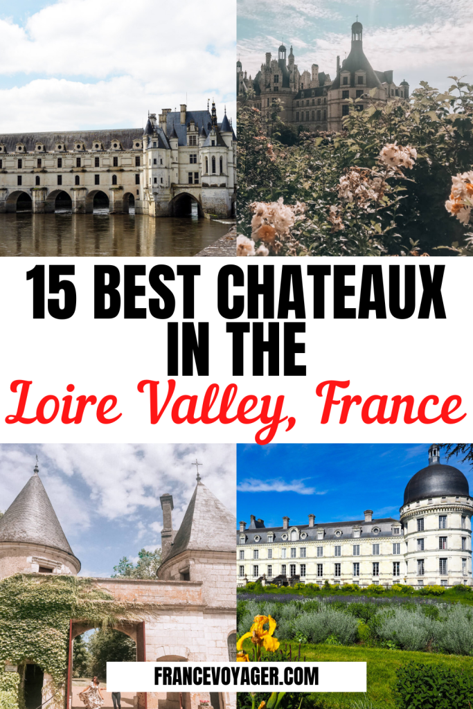 These are hands down the 15 best chateaux of the Loire Valley you need to visit | Best Chateau in France | Loire Valley Castles | Loire Valley France | Loire Valley Chateau | Loire Valley Map | Best Castles in Loire Valley | Loire Valley Chateau Map | Chateau de Chambord, Loire Valley | Chateau de Villandry Loire Valley France | Chateaux of the Loire Valley | French Chateau Loire Valley | Chateau de Chenonceau Loire Valley France | Chateau Loire Valley France 