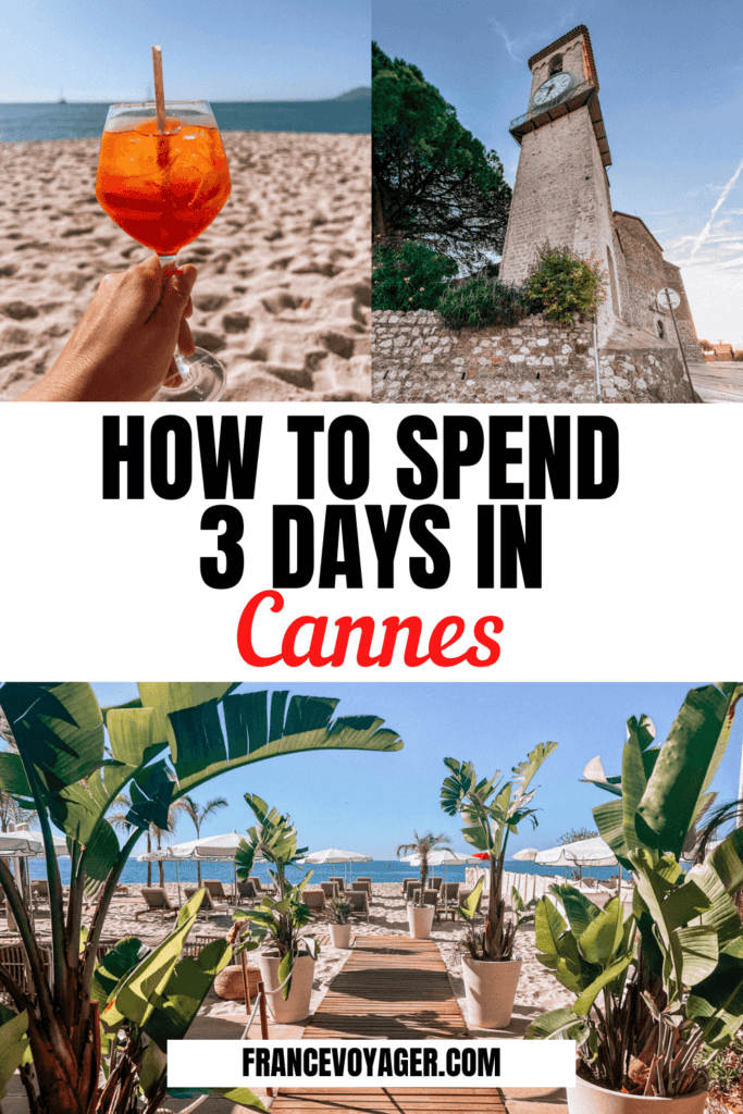 The is how to spend 3 Days in Cannes | Cannes in 3 Days | Weekend in Cannes | Weekend Cannes | Three Days in Cannes | Cannes Itinerary | Cannes France Itinerary | Cannes Film Festival | Things to do in Cannes France | Cannes Things to do | Top Things to do in Cannes | Day Trips From Cannes | Cannes Honeymoon | Honeymoon in Cannes