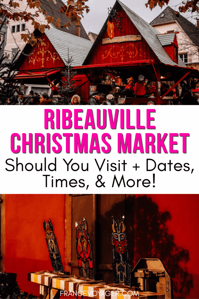 Dreaming of visiting the Ribeauville Christmas market? This is your ultimate Marche de Noel Ribeauville guide including dates and times, whether I think visiting the market is worth it, and things to do in Ribeauville. Click here for your Ribeauville France Christmas market guide! Ribeauville Noel, Ribeauville Alsace, Alsace Christmas market, Christmas market Medieval, Medieval Christmas market