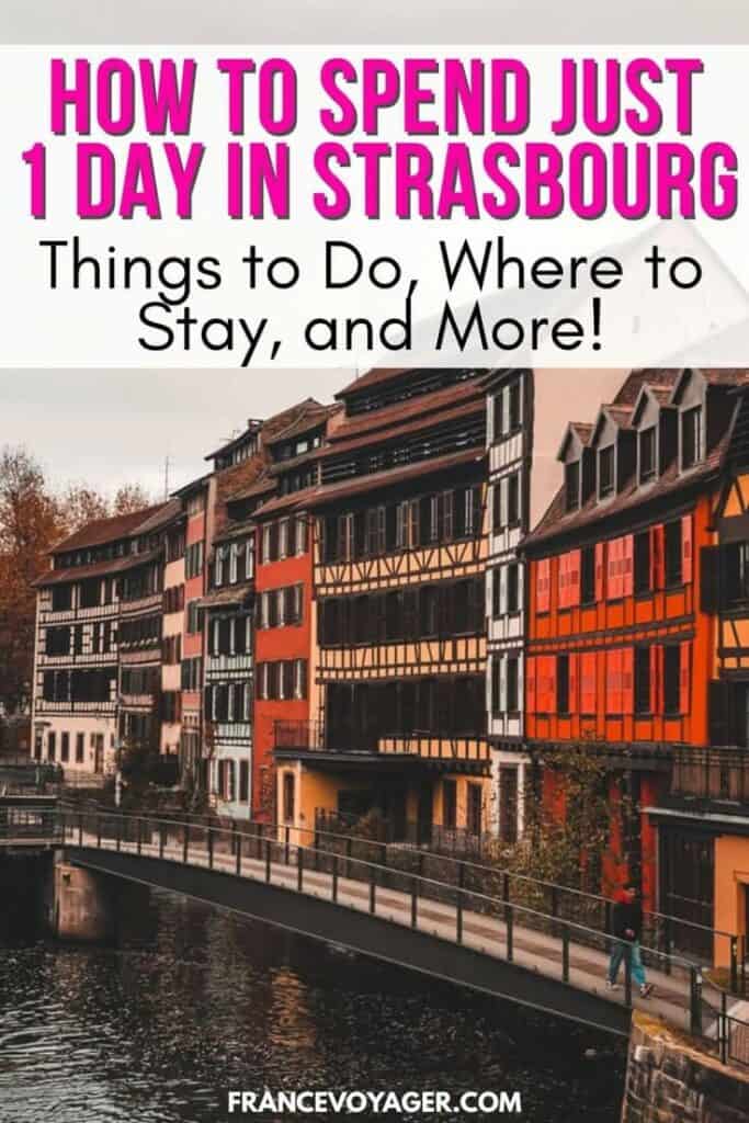 Searching for how to spend 1 day in Strasbourg, France? This is the ultimate Strasbourg travel guide including where to stay in Strasbourg, things to do in Strasbourg, where to eat, when to visit, and more! Click here to discover the best Strasbourg itinerary in just 1 day!