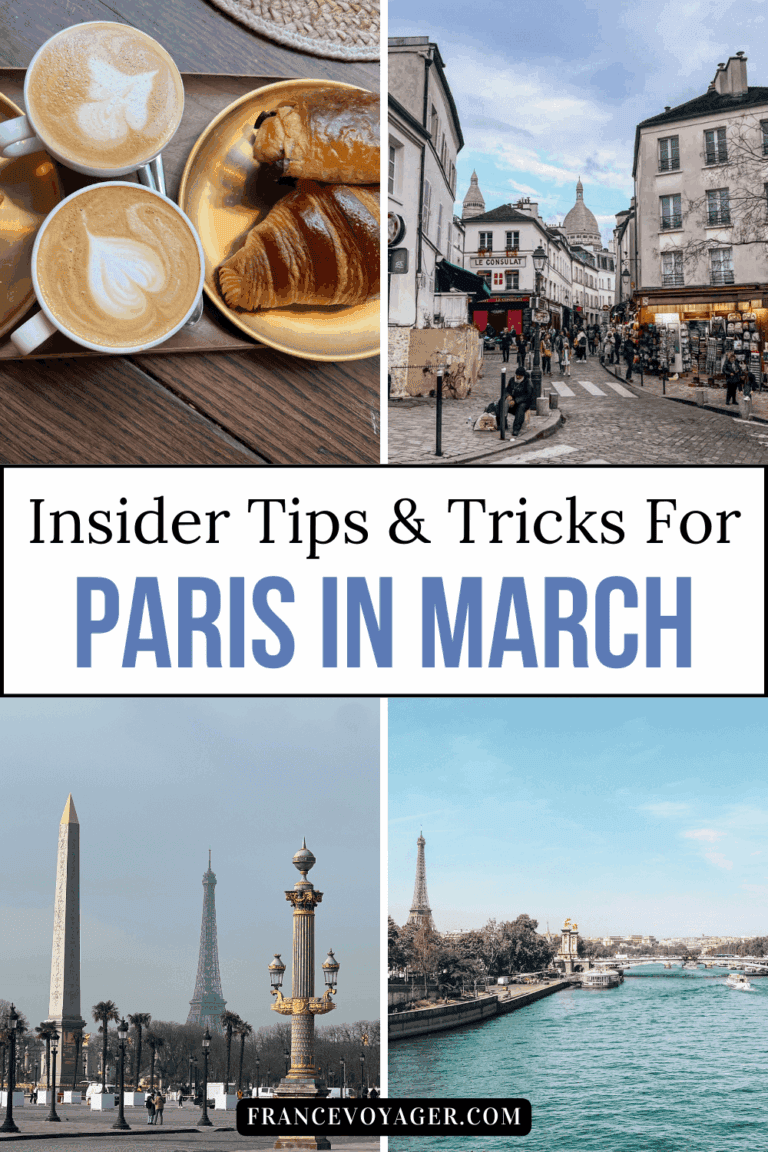 Here is What It’s Really Like to Visit Paris in March - France Voyager