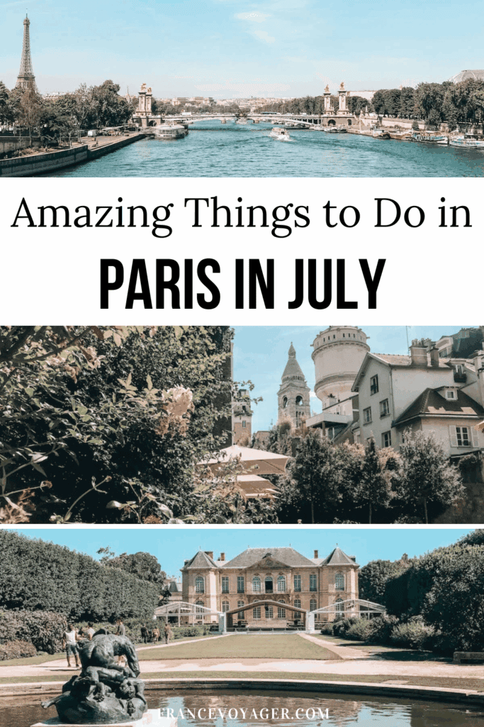 Planning a trip to Paris in July? Discover everything you need to know about July in Paris including weather, what to wear, the best things to do, epic day trips, summer festivals, and tips for celebrating Paris 14th July (Bastille Day). Your complete guide to Paris in summer starts here!