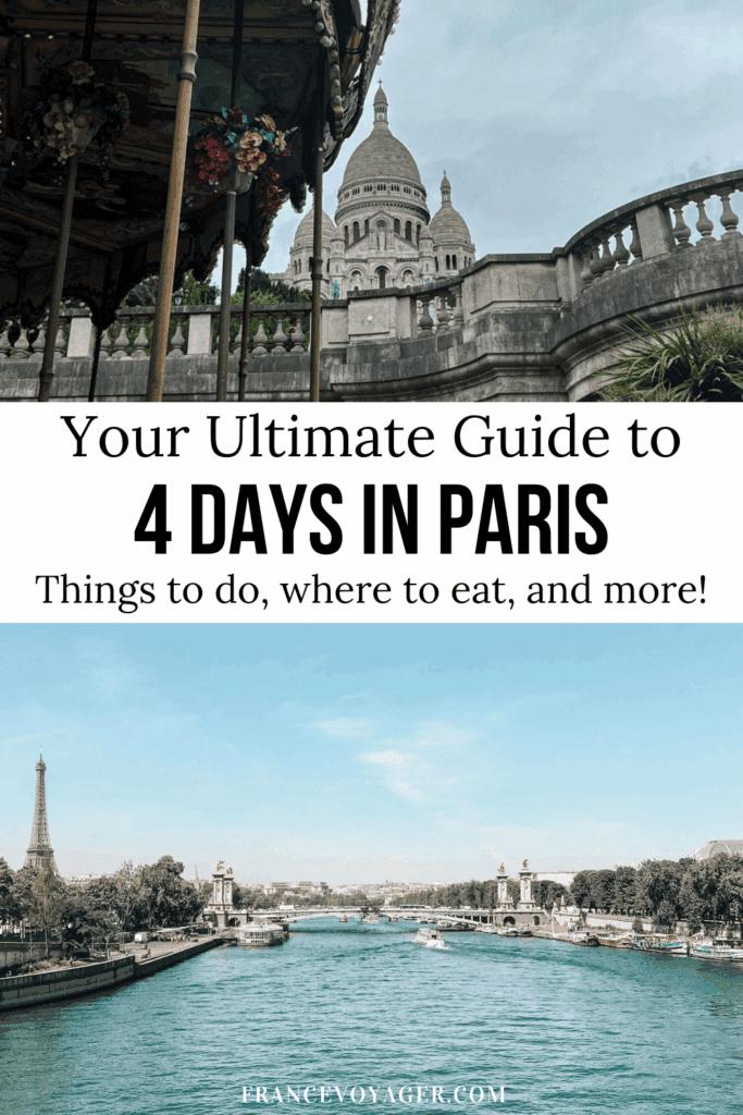 Planning a Paris getaway? This complete 4 day Paris itinerary covers the city's top attractions, incredible neighborhoods, food recommendations, and insider travel tips.
