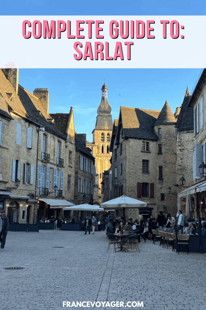 Planning a trip to Sarlat France? This complete Dordogne guide covers the best things to do in Sarlat, from exploring the medieval old town and shopping at the famous Sarlat market to visiting Manoir de Gisson, Cathedral Saint Sacerdos, and riding the Panoramique elevator. Plus, discover what to do at night, how long to stay, when to visit, where to stay, how to get there, and more in Sarlat Dordogne!
